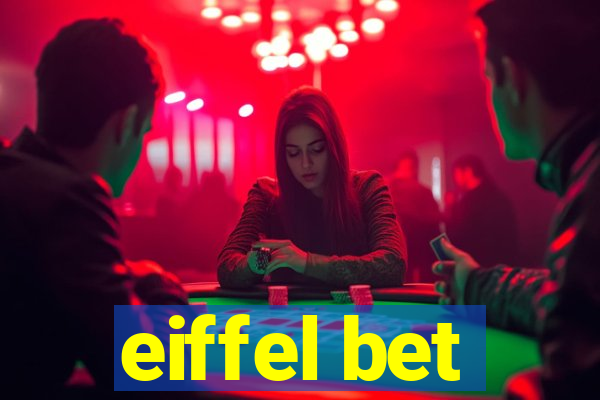 eiffel bet